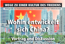 Vortragsreihe „Wege zu einer Kultur des Friedens“: Wohin entwickelt sich China?